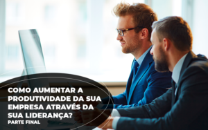 Estratégias De Liderança - Contabilidade em Santos |